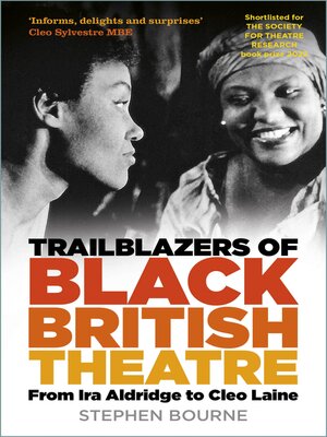 cover image of Trailblazers of Black British Theatre